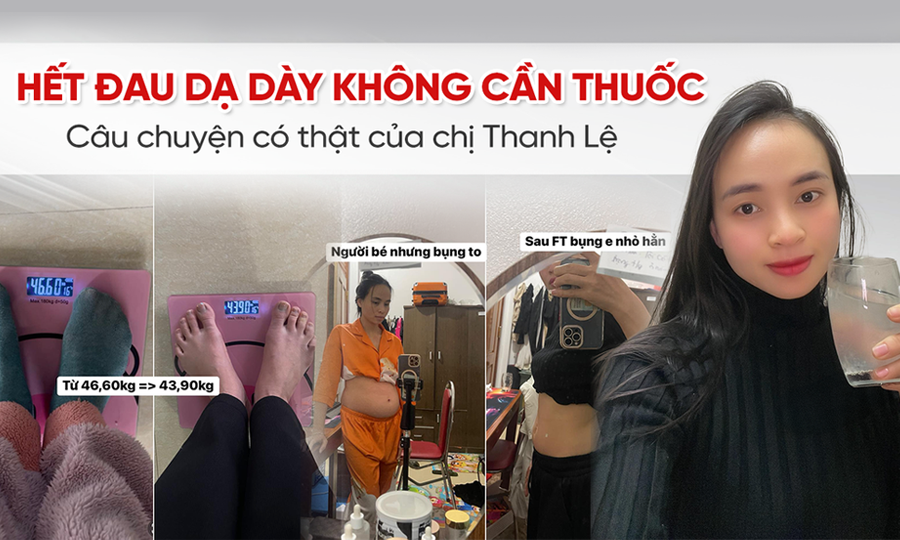 2 tuần hết đau dạ dày mà không cần thuốc – Câu chuyện có thật của chị Thanh Lệ
