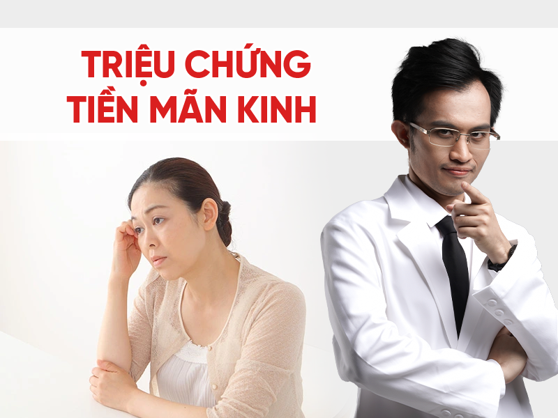 Triệu chứng tiền mãn kinh thường gặp và hướng xử lý không dùng thuốc