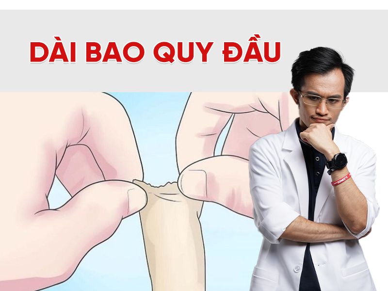 Dài bao quy đầu là gì? Nguyên nhân, dấu hiệu và khi nào cần cắt bao quy đầu