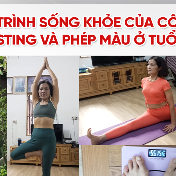 Hành trình sống khỏe của cô Dung: fasting và phép màu ở tuổi 61